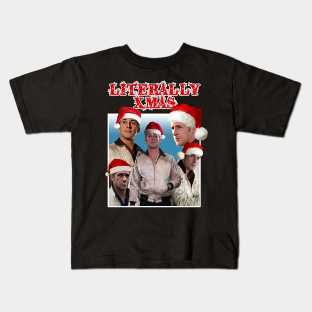 Literally Xmas Kids T-Shirt by Literally Me